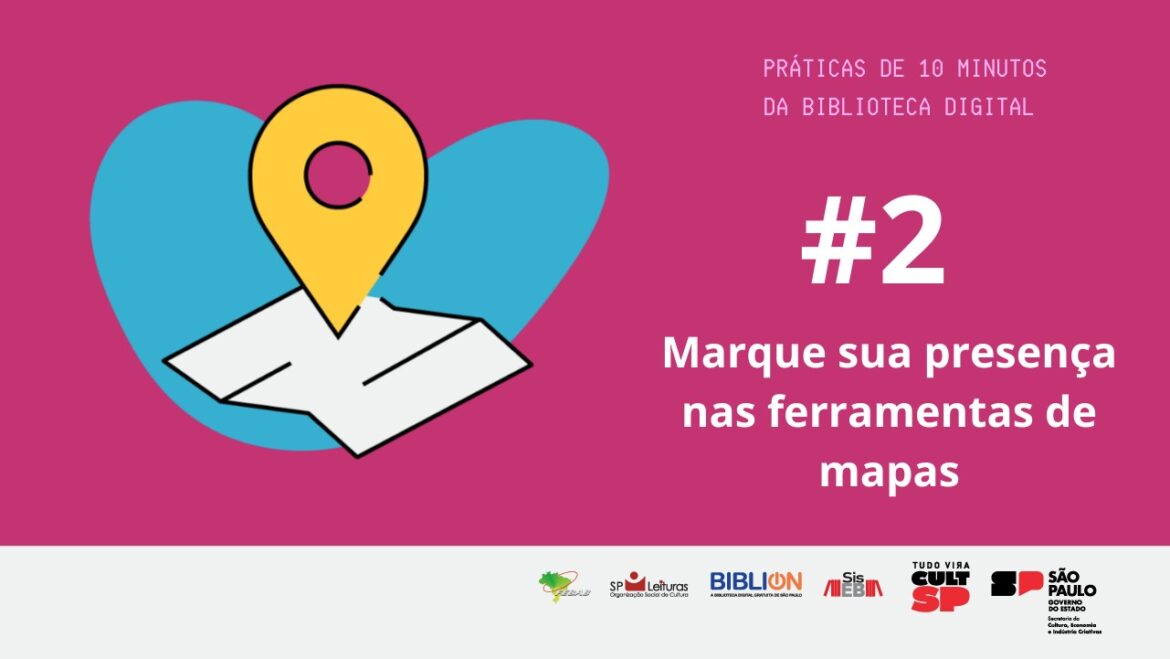 #2 Marque sua presença nas ferramentas de mapas