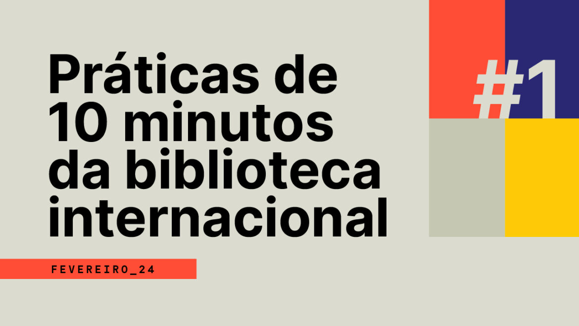 Práticas de 10 minutos da biblioteca internacional #1